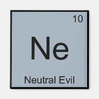 Ne - Neutral Evil Funny Chemistry Element Symbol T
