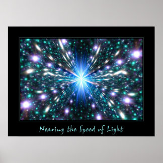 Nearing the Speed of Light Poster