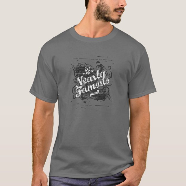 Nearly Famous T-Shirt (Front)