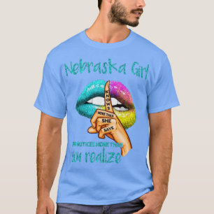 Nebraska Girl Knows More Than She Says T-Shirt