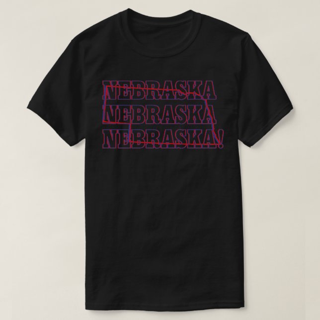Nebraska Nebraska Nebraska T-Shirt (Design Front)