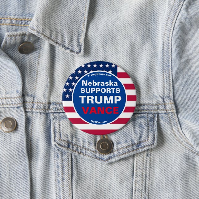  Nebraska SUPPORTS TRUMP VANCE 7.5 Cm Round Badge (In Situ)