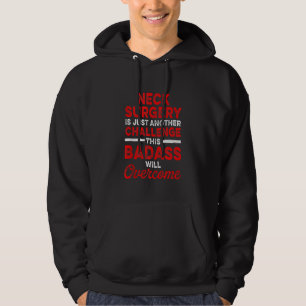 Neck Surgery Challenge Implant Survivor Recovery Hoodie