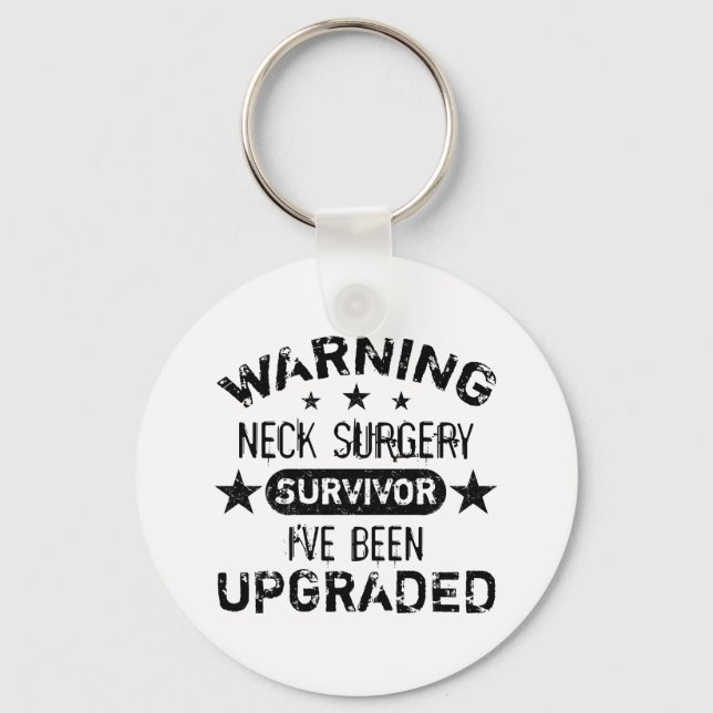 Neck Surgery Humour Upgraded Key Ring (Front)