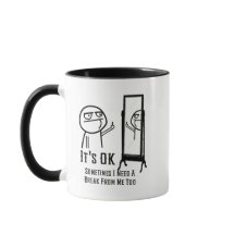 Need a Break