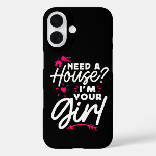 Need A House I'm Your Girl Real Estate Key House iPhone 16 Case