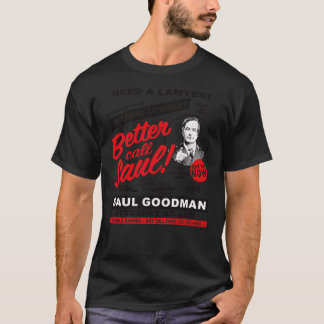 Need A Lawyerhen Call Saul vintage T-Shirt