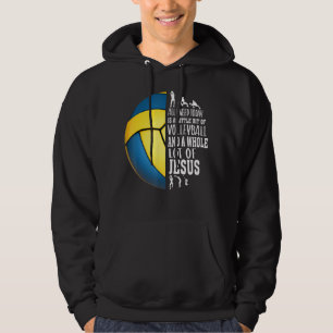 Need A Little Bit Of Volleyball And A Whole Lot Of Hoodie