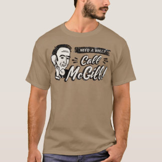 Need A Will Call MC T-Shirt