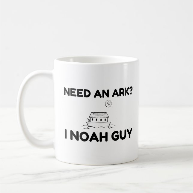 Need An Ark I Noah Guy Coffee Mug (Left)