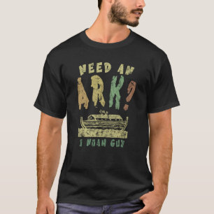 Need An Ark I Noah Guy Retro T-Shirt