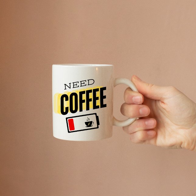 Need Coffee: Low Battery Coffee Mug (Creator Uploaded)