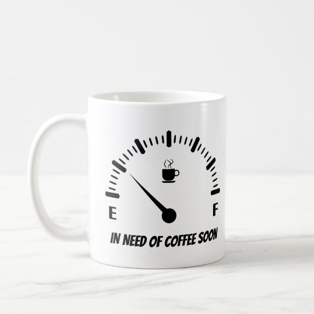 Need Coffee Soon  Mug (Left)