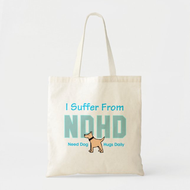 Need Dog Hugs Daily Tote Bag (Front)
