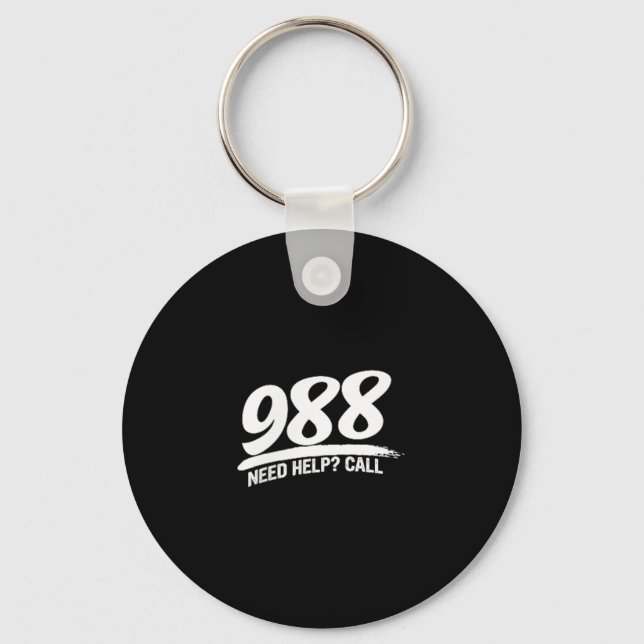 Need Help Call 988  Key Ring (Front)