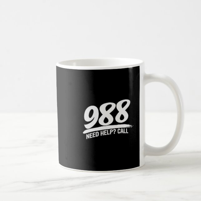 Need Help Call 988 Premium  Coffee Mug (Right)