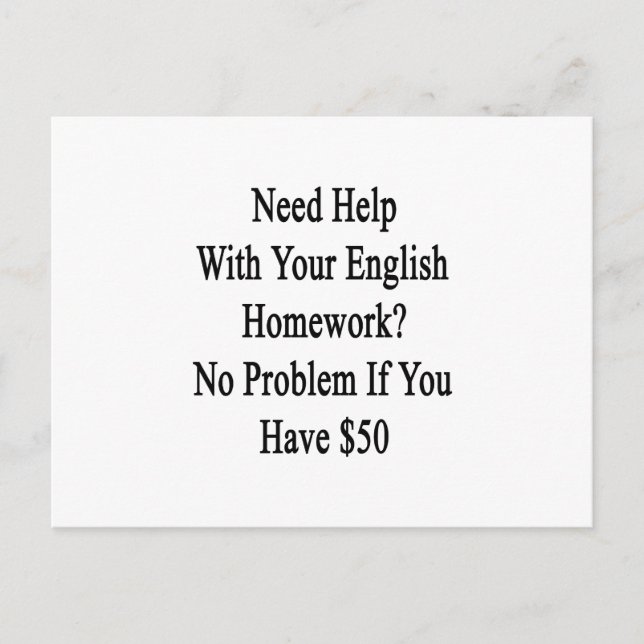 Need Help With Your English Homework No Problem If Postcard (Front)