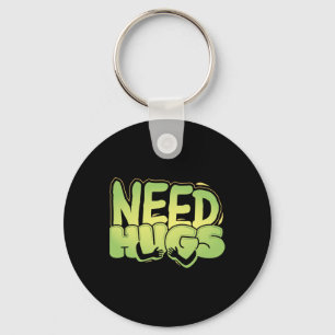 Need Hugs – Cute Comfort Design For D Days Key Ring