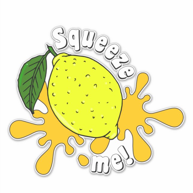 Need Hugs Squeeze Me Fun Lemon Fruit Quote (Front)