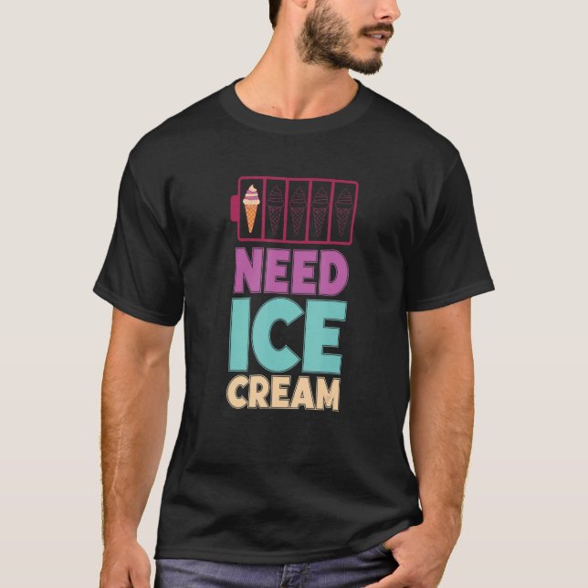 Need Ice Cream Summer Dessert  Popsicle Sweet Toot T-Shirt (Front)