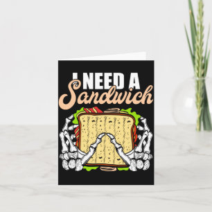 Need Is A Sandwich Halloween Costume Horror Movies Card