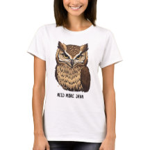 Need More Java Owl Coffee T-shirt  Funny Owl 