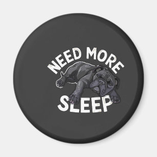 Need More Sleep Bulldog Humour for Dog Lovers Magnet