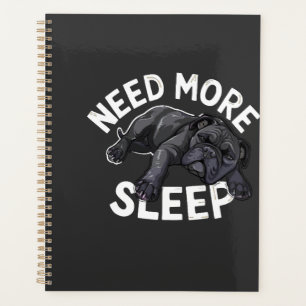 Need More Sleep Bulldog Humour for Dog Lovers Planner