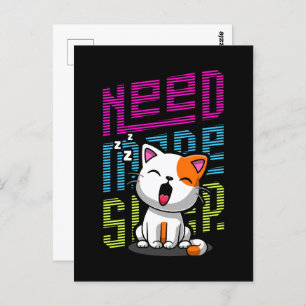 Need more Sleep Funny Cat cute yawn expression Postcard