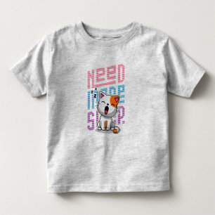 Need more Sleep Funny Cat cute yawn expression Toddler T-Shirt