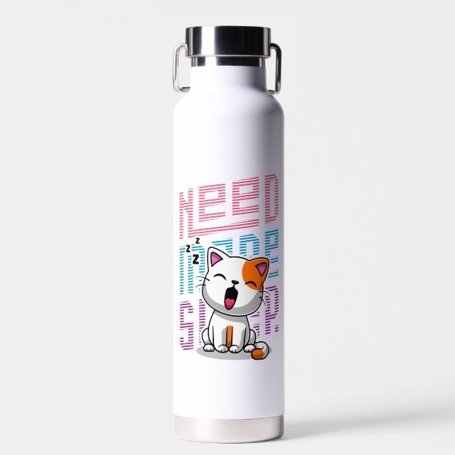 Need more Sleep | Funny Cat cute yawn expression Water Bottle (Front)