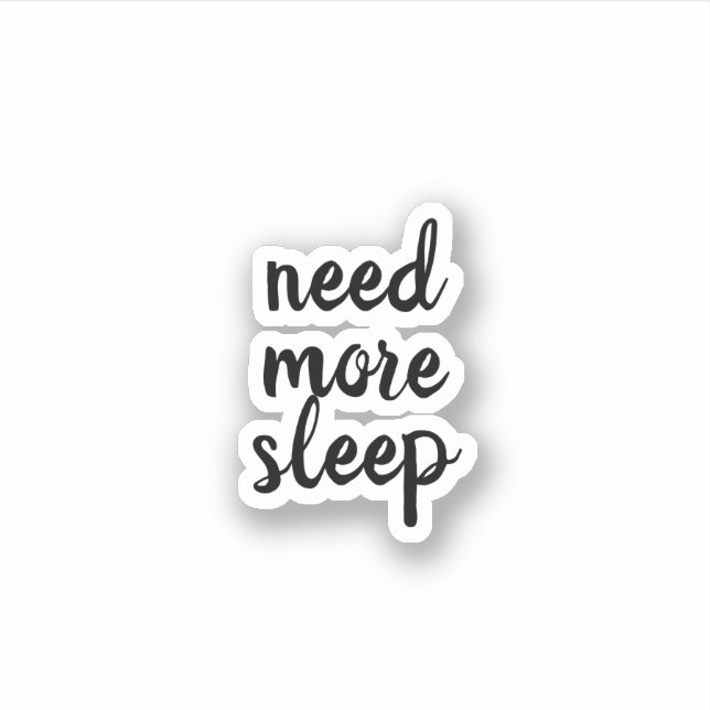 need more sleep, typography (Front)