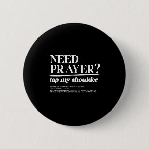 Need Prayer Tap My Shoulder Christian Men Women Mo 6 Cm Round Badge