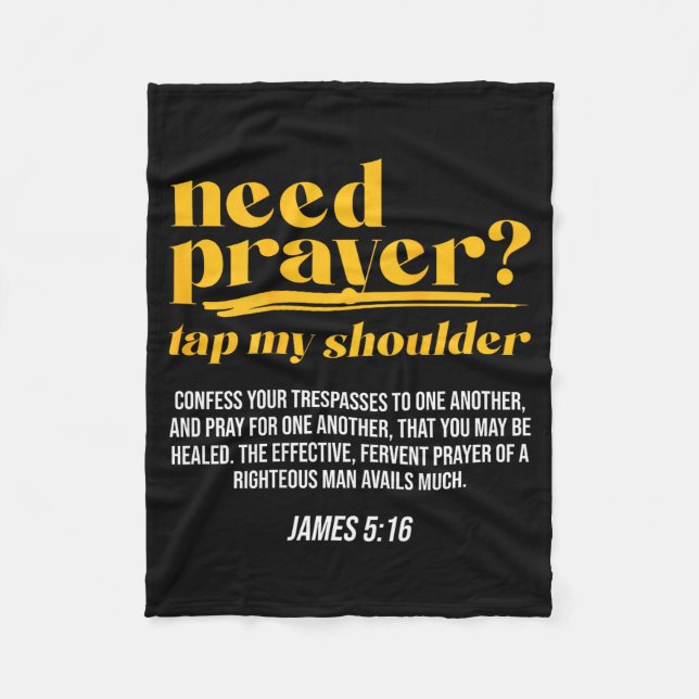 Need Prayer Tap My Shoulder Christian Men Women (o Fleece Blanket (Front)