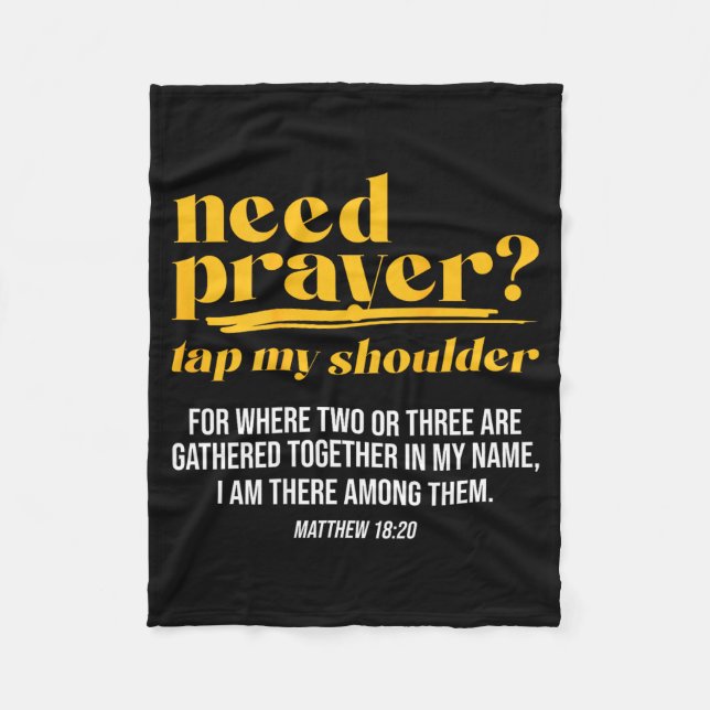 Need Prayer Tap My Shoulder Christian Men Women (o Fleece Blanket (Front)