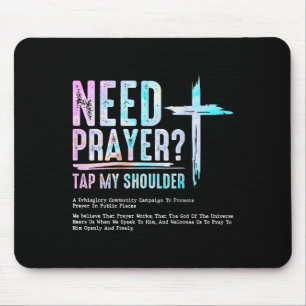 Need Prayer Tap My Shoulder Christian Men Women (o Mouse Mat