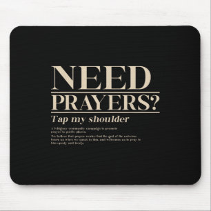 Need Prayer Tap My Shoulder Christian Men Women (o Mouse Mat