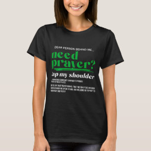 Need Prayer Tap My Shoulder Christian Men Women (o T-Shirt