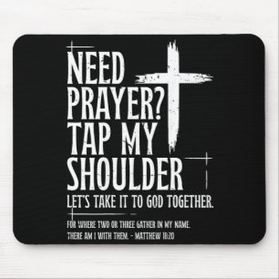 Need Prayer Tap Shoulder Bible Verse Christian On Mouse Mat