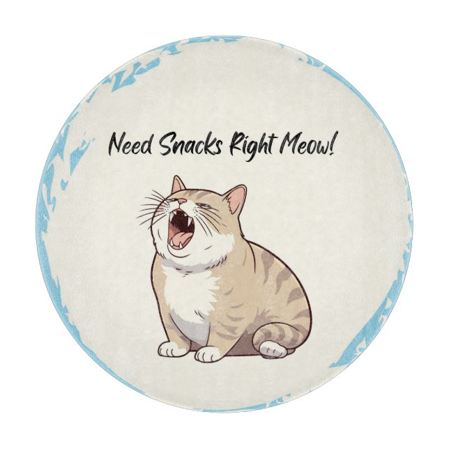 Need Snacks Right Meow Cutting Board (Front)