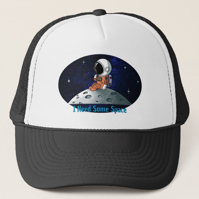 Need Space, Astronaut, Spaceman, Custom Trucker Hat (Front)