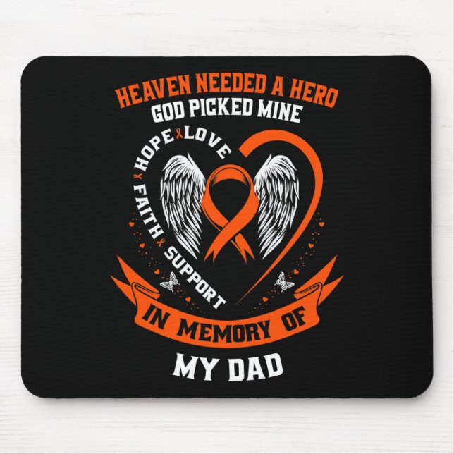 Needed A Hero God Picked My Dad Leukaemia Awarenes Mouse Mat (Front)