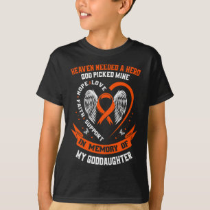 Needed A Hero God Picked My Goddaughter Leukaemia T-Shirt