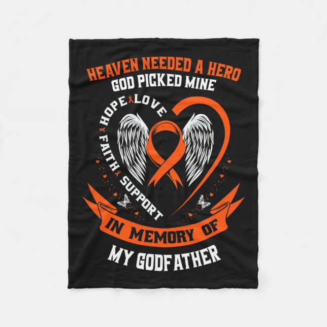 Needed A Hero God Picked My Godfather Leukaemia Ca Fleece Blanket (Front)