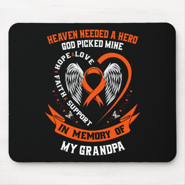 Needed A Hero God Picked My Grandpa Leukaemia Memo Mouse Mat (Front)