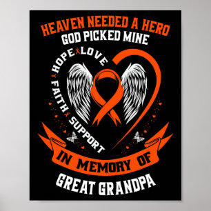 Needed A Hero God Picked My Great Grandpa Leukaemi Poster