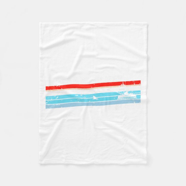 Needing A Bigger Boat Since 1975 Fleece Blanket (Front)