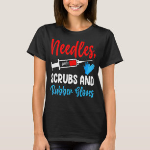 Needles Scrubs Rubber Gloves Phlebotomist Vintage T-Shirt