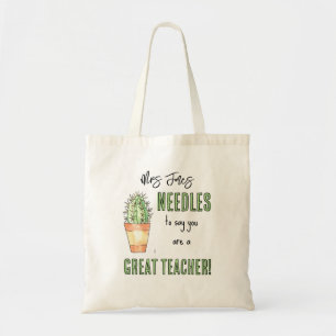 Needless to say your a great teacher tote bag