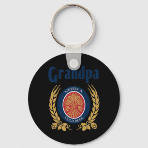 Needs A Cold Beer Happy Fathers Day  Key Ring